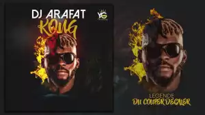 DJ Arafat - Kong